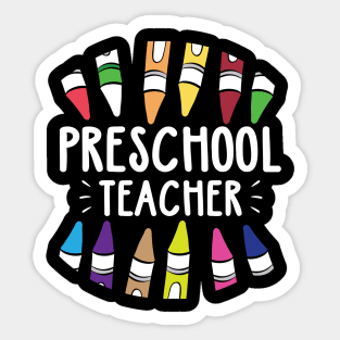 Preschool Teacher - Crayons Sticker